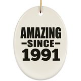 33rd Birthday Amazing Since 1991 - Oval Ornament