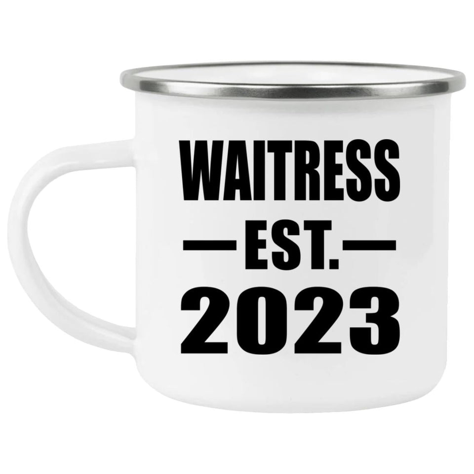 Waitress Established EST. 2023 - 12oz Camping Mug