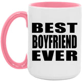 Best Boyfriend Ever - 15oz Accent Mug Pink