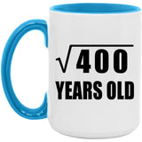 20th Birthday Square Root of 400 Years Old - 15oz Accent Mug Blue