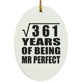 19th Anniversary Square Root of 361 Years of Mr Perfect - Oval Ornament