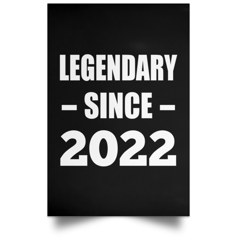 2nd Birthday Legendary Since 2022 - Poster Portrait