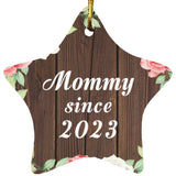 Mommy Since 2023 - Star Ornament A