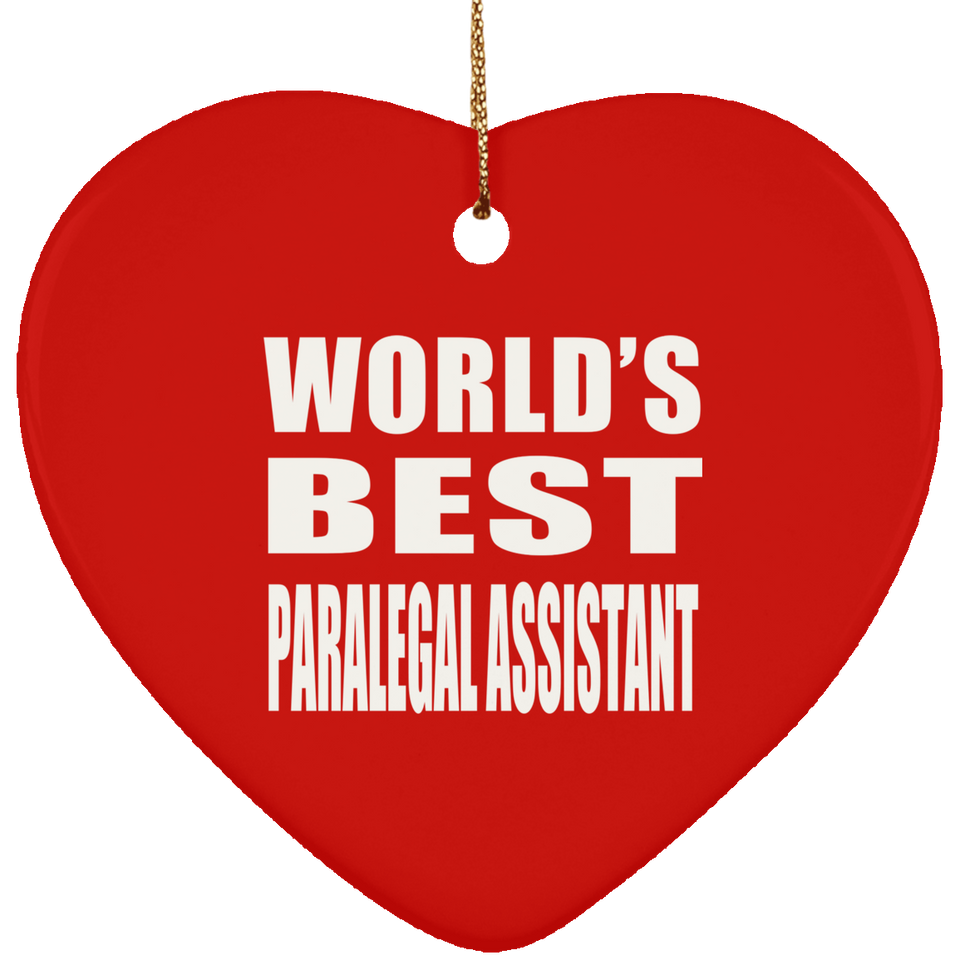 World's Best Paralegal Assistant - Heart Ornament