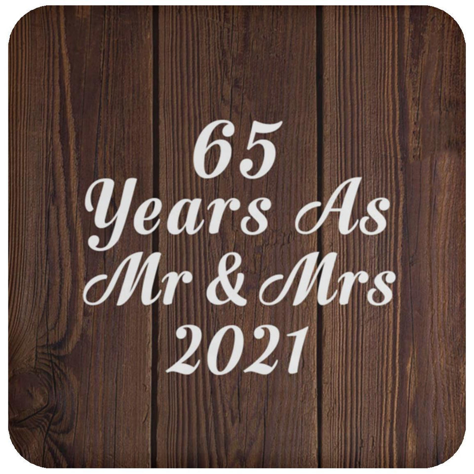 65th Anniversary 65 Years As Mr & Mrs 2021 - Drink Coaster D