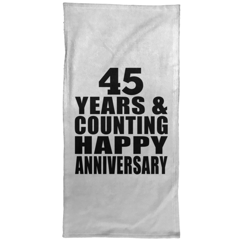 Happy 45th Anniversary 45 Years & Counting - Hand Towel