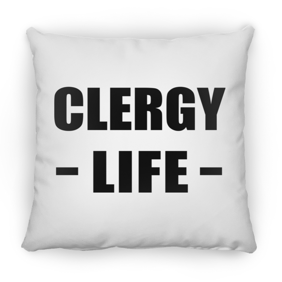 Clergy Life - Throw Pillow
