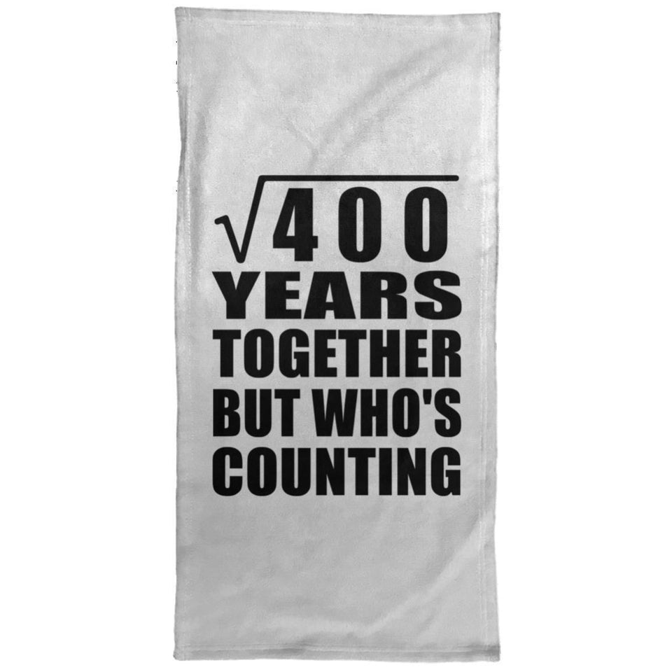 20th Anniversary Square Root of 400 Years Who's Counting - Hand Towel