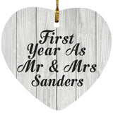 First Year As Mr & Mrs Sanders - Heart Ornament F