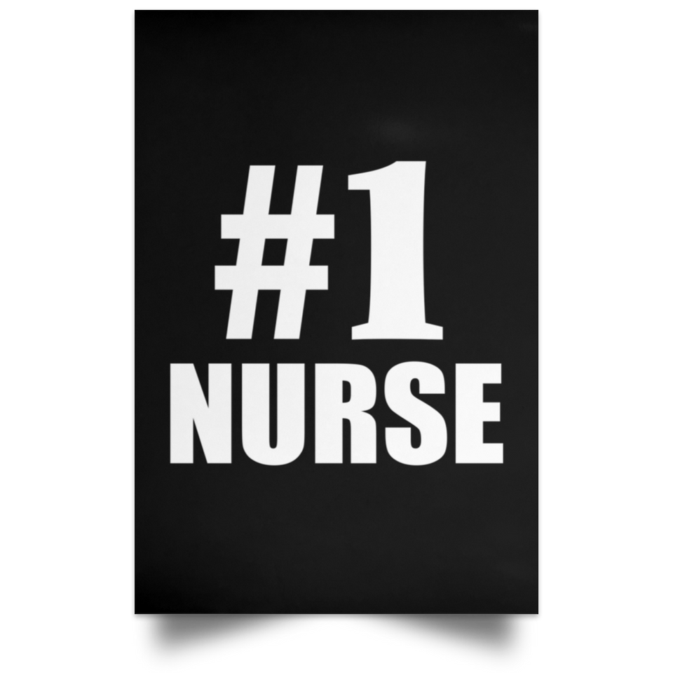 Number One #1 Nurse - Poster Portrait
