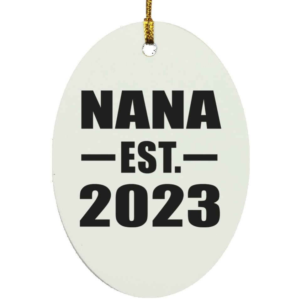 Nana Established EST. 2023 - Oval Ornament
