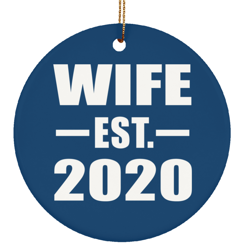 Wife Established EST. 2020 - Circle Ornament