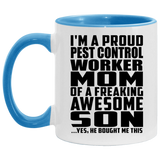 Proud Pest Control Worker Mom Of Awesome Son - 11oz Accent Mug Blue