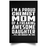 Proud Chemist Mom Of Awesome Daughter - Poster Portrait