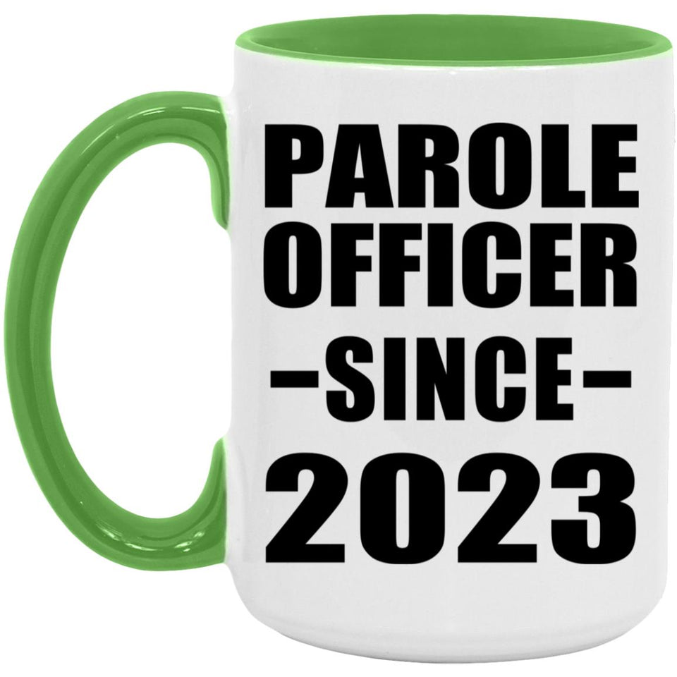 Parole Officer Since 2023 - 15oz Accent Mug Green