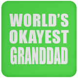 World's Okayest Granddad - Drink Coaster
