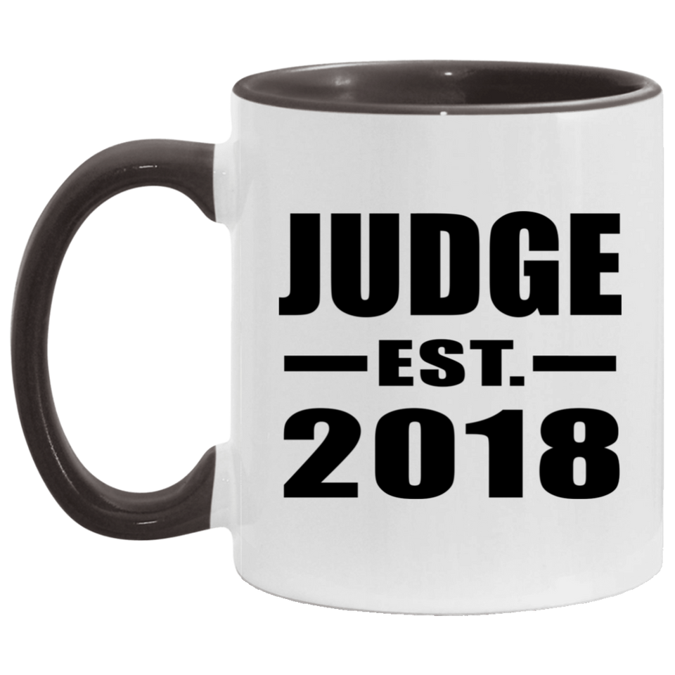 Judge Established EST. 2018 - 11oz Accent Mug Black