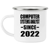 Computer Systems Analyst Since 2022 - 12oz Camping Mug