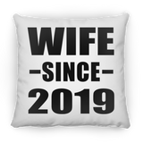 Wife Since 2019 - Throw Pillow