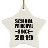 School Principal Since 2019 - Star Ornament