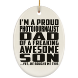 Proud Photojournalist Dad Of Awesome Son - Oval Ornament