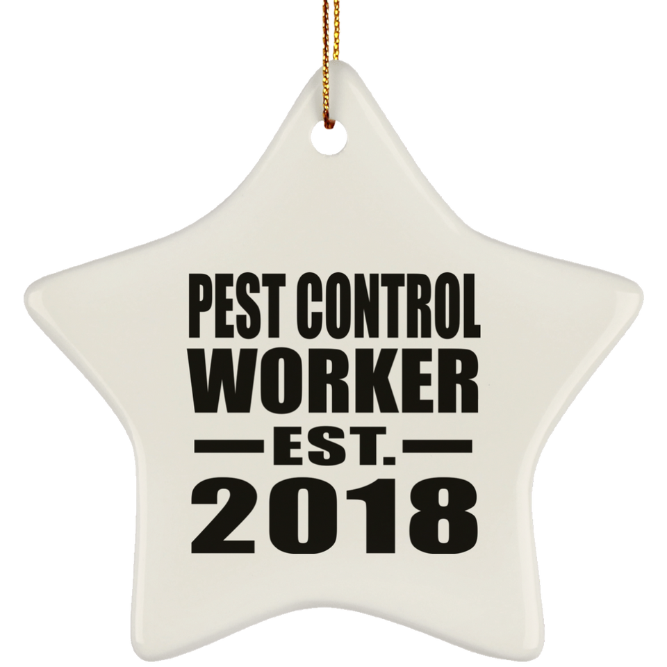 Pest Control Worker Established EST. 2018 - Star Ornament