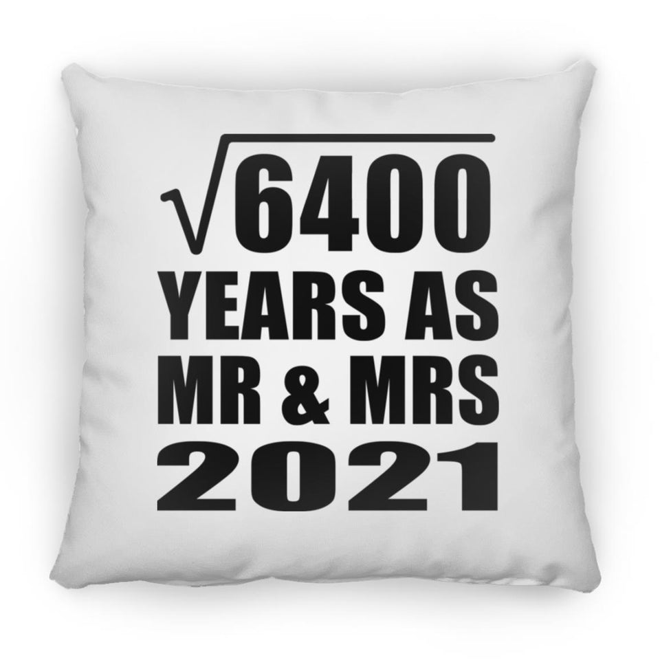 80th Anniversary Square Root of 6400 Years As Mr & Mrs 2021 - Throw Pillow