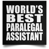 World's Best Paralegal Assistant - Poster Square