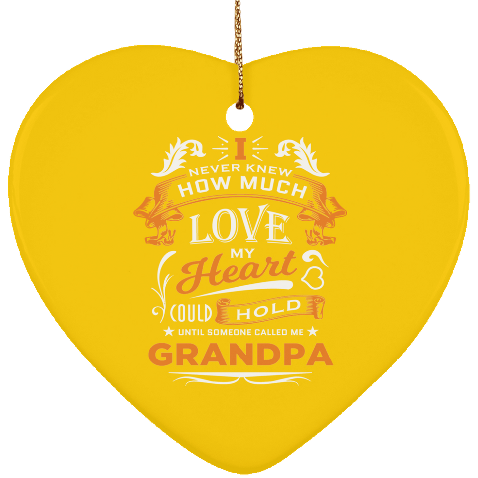 How Much Love Could Hold Until Called Me Grandpa - Heart Ornament