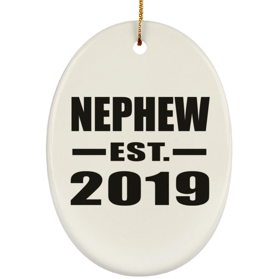 Nephew Established EST. 2019 - Oval Ornament