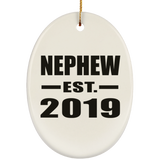 Nephew Established EST. 2019 - Oval Ornament