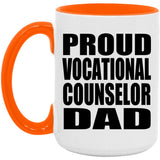 Proud Vocational Counselor Dad - 15oz Accent Mug Orange
