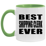 Best Shipping Clerk Ever - 11oz Accent Mug Green