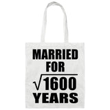 40th Anniversary Married For Square Root of 1600 Years - Tote Bag White