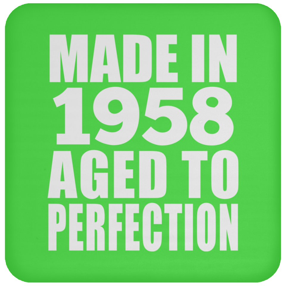 66th Birthday Made In 1958 Aged to Perfection - Drink Coaster