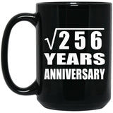 16th Anniversary Square Root of 256 Years Anniversary - 15oz Coffee Mug Black