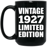 97th Birthday Vintage 1927 Limited Edition - 15oz Coffee Mug Black