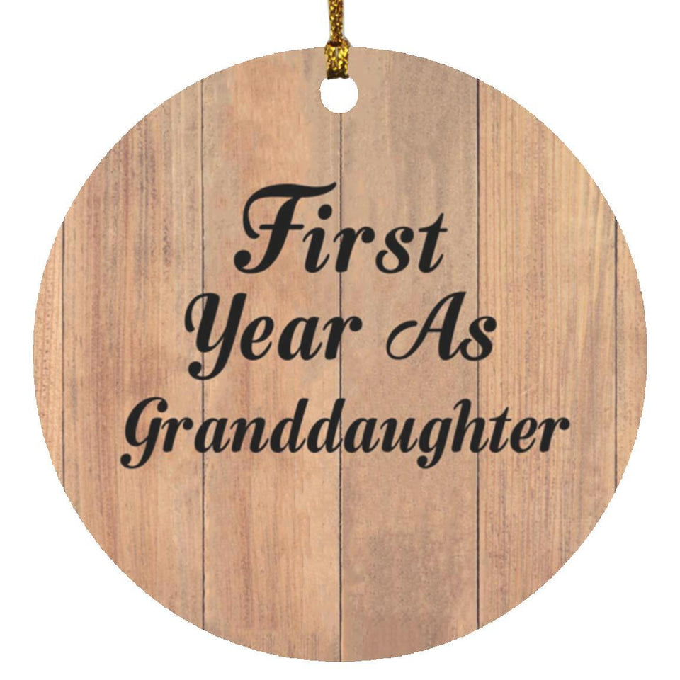 First Year As Granddaughter - Circle Ornament C