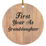 First Year As Granddaughter - Circle Ornament C