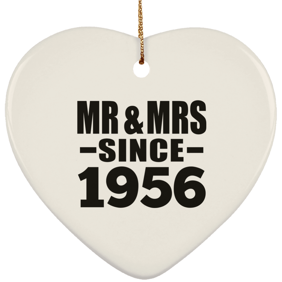 68th Anniversary Mr & Mrs Since 1956 - Heart Ornament