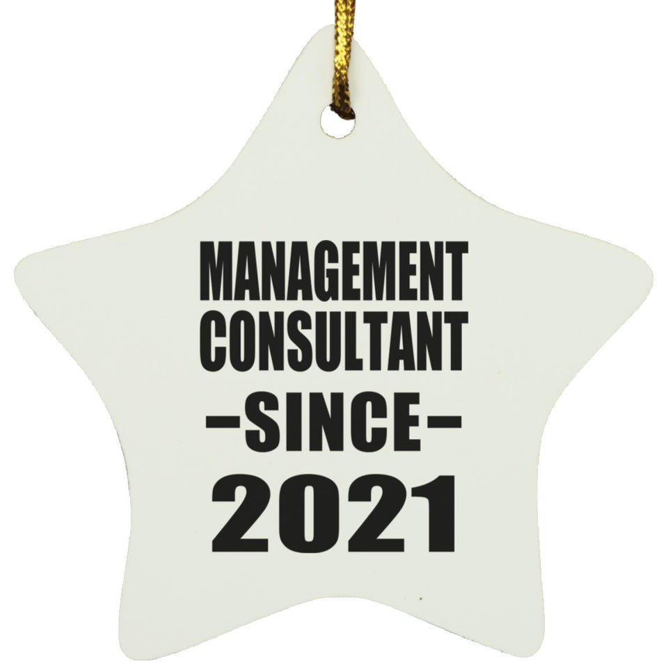 Management Consultant Since 2021 - Star Ornament