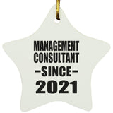 Management Consultant Since 2021 - Star Ornament