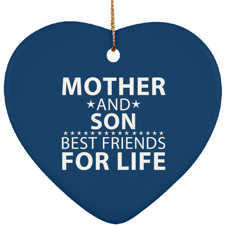 Mother and Son, Best Friends For Life - Heart Ornament