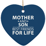 Mother and Son, Best Friends For Life - Heart Ornament