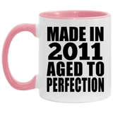 13th Birthday Made In 2011 Aged to Perfection - 11oz Accent Mug Pink