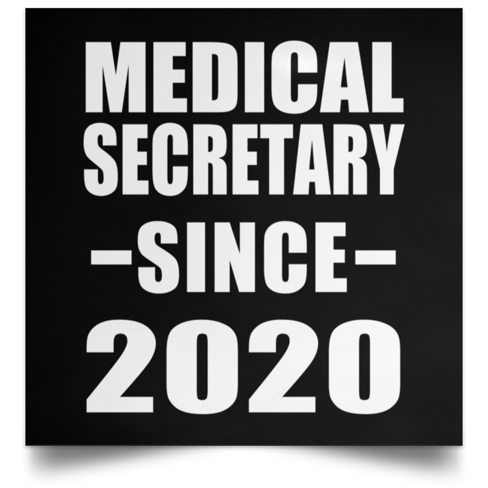Medical Secretary Since 2020 - Poster Square