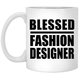 Blessed Fashion Designer - 11oz Coffee Mug