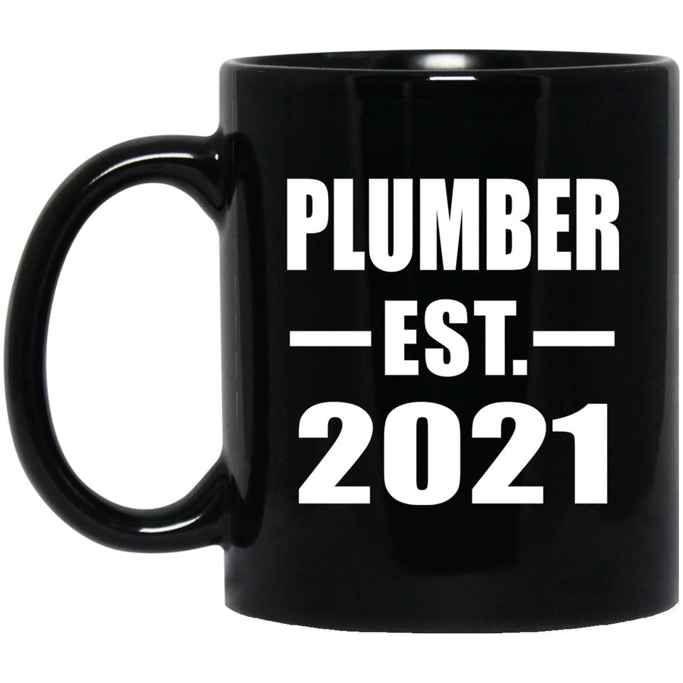 Plumber Established EST. 2021 - 11oz Coffee Mug Black