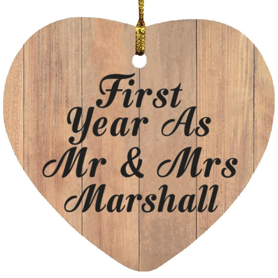 First Year As Mr & Mrs Marshall - Heart Ornament C