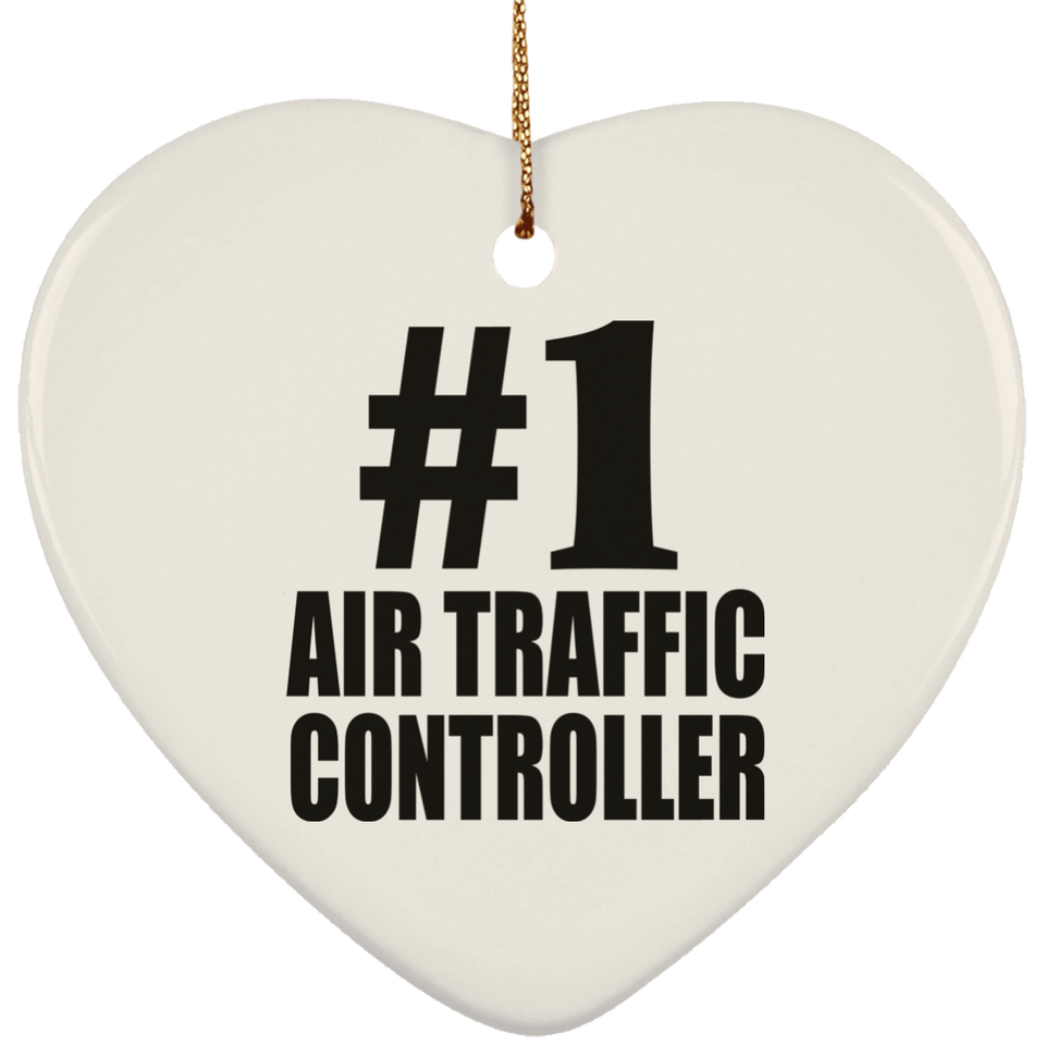 Number One #1 Air Traffic Controller - Heart Ornament